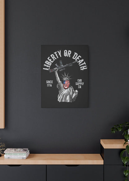 Liberty or Death Canvas